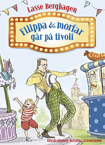 Omslagsbild för Filippa & morfar går på tivoli