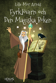 Omslagsbild för Fyrklövern och Den Magiska Boken
