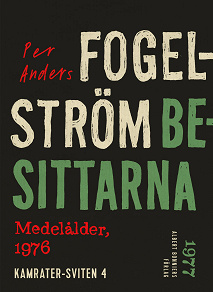 Omslagsbild för Besittarna : medelålder, 1976