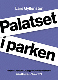 Omslagsbild för Palatset i parken : retoriskt porträtt i Giuseppe Arcimboldos manér