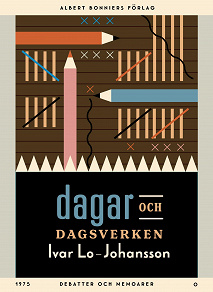 Omslagsbild för Dagar och dagsverken : debatter och memoarer