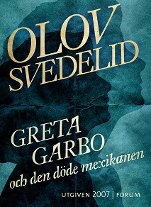 Omslagsbild för Greta Garbo och den döde mexikanen