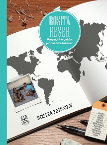 Omslagsbild för Rosita reser : den perfekta guiden för din barnsemester