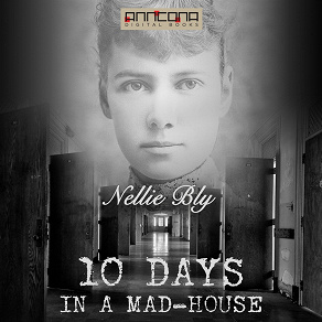 Cover for Ten Days in a Mad-house