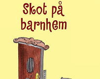 Omslagsbild för Skot 2: Skot på barnhem