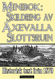 Omslagsbild för Axevalla slotts historia – Minibok med text från 1870