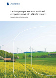 Omslagsbild för Landscape experiences as a cultural ecosystem service in a Nordic context 