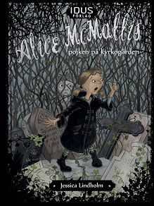 Omslagsbild för Alice McMallis - pojken på kyrkogården