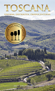 Omslagsbild för Toscana : vinerna, distrikten, producenterna