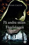 Cover for På andra sidan Fågelsången