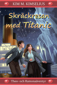 Omslagsbild för Skräckresan med Titanic