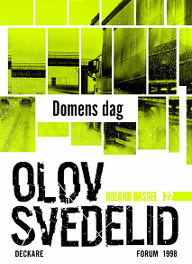 Omslagsbild för Domens dag : En Roland Hassel-thriller