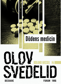 Omslagsbild för Dödens medicin : en Roland Hassel-thriller