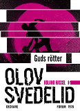 Omslagsbild för Guds Rötter : en Roland Hassel-thriller