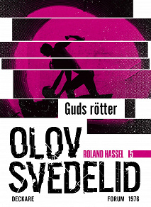 Omslagsbild för Guds Rötter : en Roland Hassel-thriller
