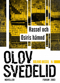 Omslagsbild för Hassel och Osiris hämnd : Roland Hassel-noveller