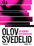 Omslagsbild för Jag kommer och hämtar dig : en psykologisk thriller