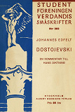 Cover for Dostojevski : En kommentar till hans diktning