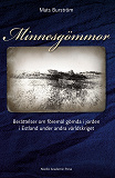 Omslagsbild för Minnesgömmor : berättelser om föremål gömda i jorden i Estland under andra världskriget