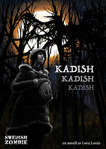 Omslagsbild för Kadish, kadish, kadish