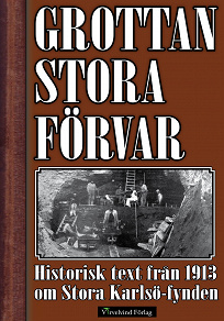 Omslagsbild för Grottan Stora Förvar – Historisk text från 1913 om Stora Karlsö-fynden