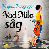 Omslagsbild för Vad Milo såg