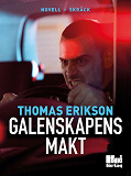 Omslagsbild för Galenskapens makt