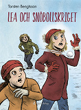 Cover for Lea och snöbollskriget