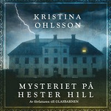 Bokomslag för Mysteriet på Hester Hill