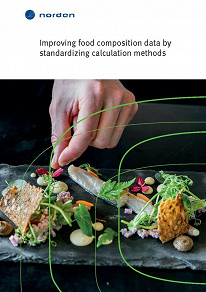 Omslagsbild för Improving food composition data by standardizing calculation methods