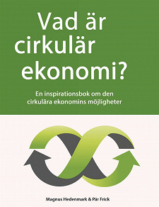 Omslagsbild för Vad är cirkulär ekonomi?