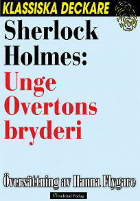 Omslagsbild för Sherlock Holmes: Unge Overtons bryderi