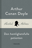 Omslagsbild för Den hemlighetsfulle patienten (En Sherlock Holmes-novell)