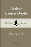 Omslagsbild för Problemet (En Sherlock Holmes-novell)