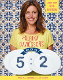 Omslagsbild för Ulrika Davidssons kokbok om 5:2 : 100 kaloriberäknade recept