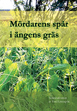 Omslagsbild för Mördarens spår i ängens gräs