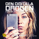 Omslagsbild för Den digitala drogen