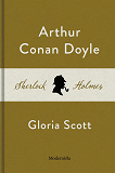 Omslagsbild för Gloria Scott (En Sherlock Holmes-novell)