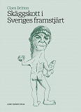 Cover for Skäggskott i Sveriges framstjärt