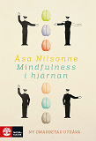 Omslagsbild för Mindfulness i hjärnan ((ny omarbetad utgåva)