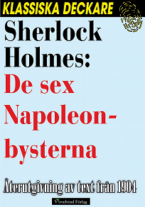 Omslagsbild för Sherlock Holmes: De sex Napoleonbysterna