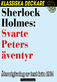 Omslagsbild för Sherlock Holmes: Svarte Peters äventyr