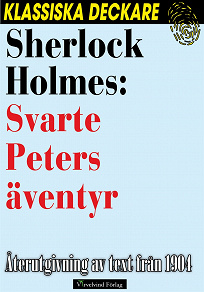 Omslagsbild för Sherlock Holmes: Svarte Peters äventyr