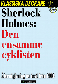 Omslagsbild för Sherlock Holmes: Den ensamme cyklisten