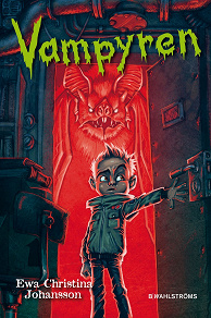 Omslagsbild för Axels monsterjakt 1 - Vampyren