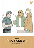 Cover for Vardag - Ring polisen! 