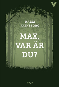 Omslagsbild för Max, var är du?