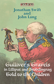 Cover for Gullivers Travels in Lilliput and Brobdingnag - Told to the Children
