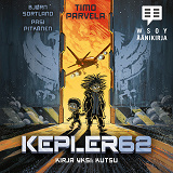Omslagsbild för Kepler62 Kirja yksi: Kutsu
