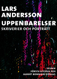 Cover for Uppenbarelser : Skriverier och porträtt